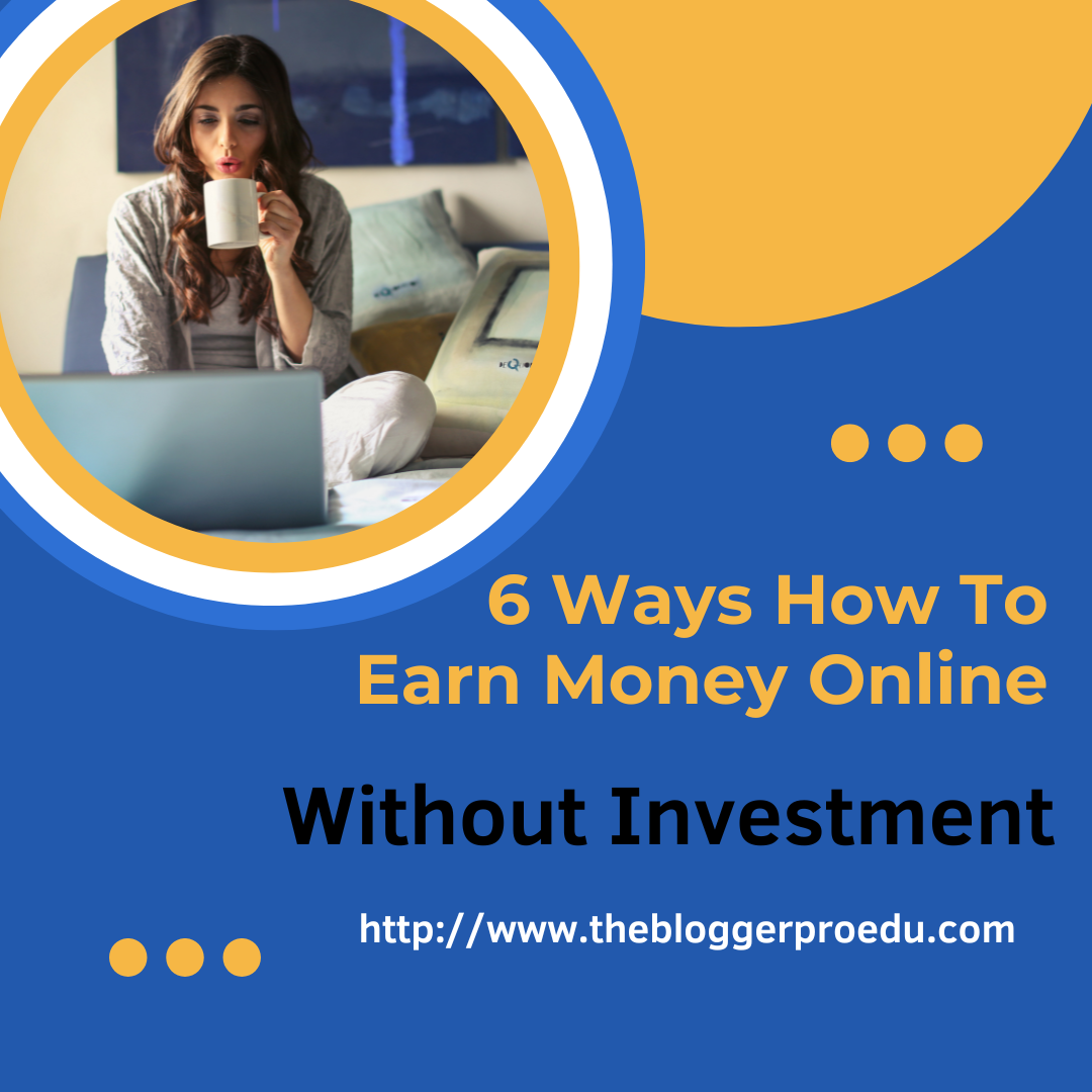 earn money online without investment in pakistan